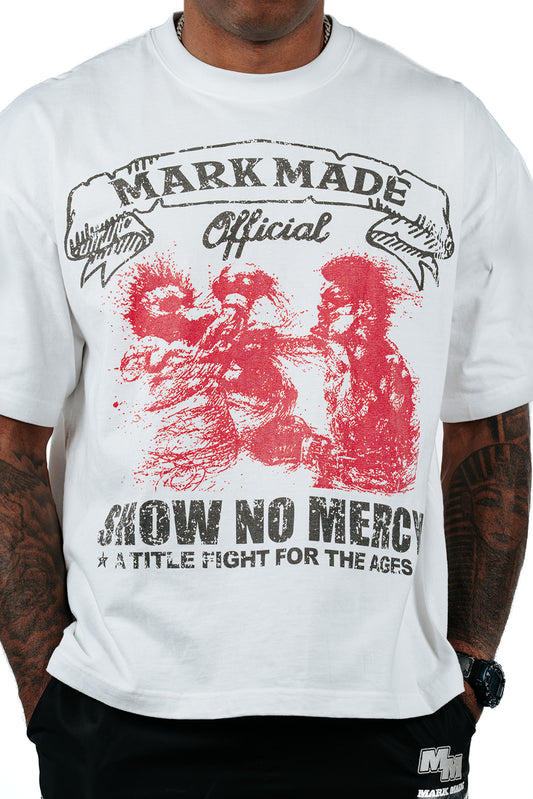 Show No Mercy Tshirt